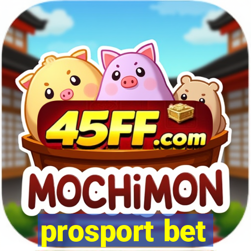 prosport bet